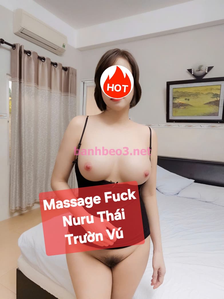 MASSAGE FUCK ❤️ Kiều Vy ❤️ Gái Dâm Xinh Ngoan ❤️ 3 Vòng Quá Đẹp ❤️ Hàng Chất Lượng Uy Tín